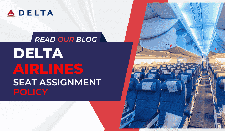Delta Airlines Seat Assignment Policy